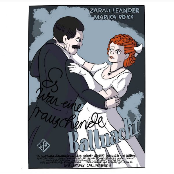 Eine Illustration inspiriert von dem Filmposter Es war eine berauschende Ballnacht mit Zarah Leander